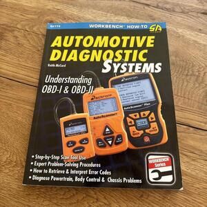 Automotive Diagnostic Systems : Understanding OBD I and OBD II by Keith...